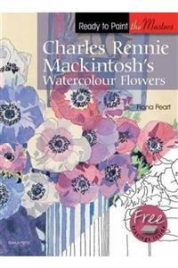 Search Press Ready To Paint The Masters: Charles Rennie Mackintosh's Watercolour Flowers