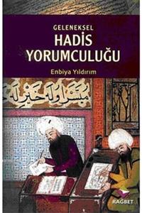 Rağbet Yayınları Geleneksel Hadis Yorumculuğu; Benzer Içerikli Rivayetler Bağlamın