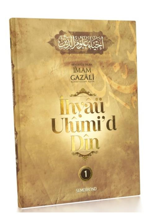 Semerkand Kitap Ihyaü Ulumid Din 1. Cilt