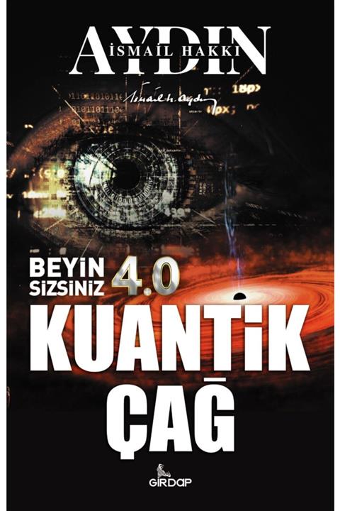 Girdap Kitap Beyin Sizsiniz 4.0 Kuantik Çağ