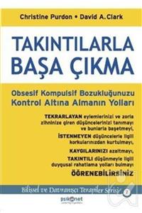 Psikonet Takıntılarla Başa Çıkma Chirstine Purdon - David. A. Clark