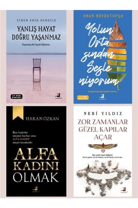 Olimpos Yayınları Yanlış Hayat Doğru Yaşanmaz, Alfa Kadını Olmak, Yolun Ortasından., Zor Zamanlar.. Son Çıkan Kitaplar