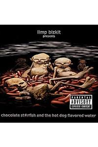 Universal Lımp Bızkıt - Chocolate St*rfısh And The Hot Dog Flavored Water /cd, Albüm