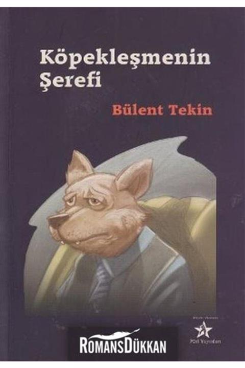 Peri Yayınları Köpekleşmenin Şerefi
