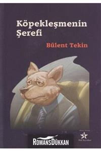 Peri Yayınları Köpekleşmenin Şerefi