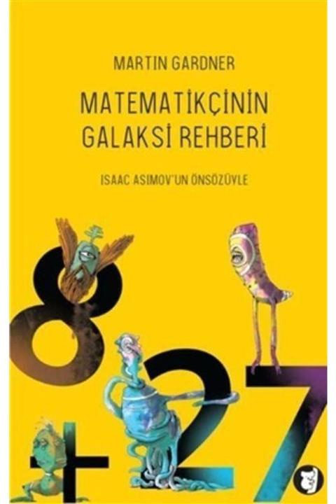 Aylak Kitap Matematikçinin Galaksi Rehberi & Matematiksel Bilimkurgu Öyküleri