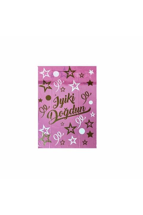 Dipak Pembe Iyiki Doğdun Yazılı Tek Kullanımlık Plastik Masa Örtüsü 120×180