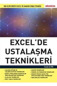 Abaküs Yayınları Excel De Ustalaşma Teknikleri-300 Ileri Düzey Excel Ve Makro Vba Tekniği