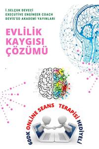 Hayat Elimde Evlilik Kaygısı E-kitap Master Yaşam Koçu Selçuk Deveci Ile 60dk Online Seans Terapisi