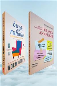 Hayykitap Bırak Ve Rahatla / Adem Güneş - Iyileşen Çocukluğum Iyileşen Anneliğim / Hatice Kübra Tongar