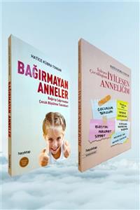 Hayykitap Iyileşen Çocukluğum Iyileşen Anneliğim - Bağırmayan Anneler / Hatice K. Tongar 2 Kitap Set