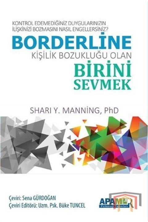 Apamer Yayınları Borderline Kişilik Bozukluğu Olan Birini Sevmek