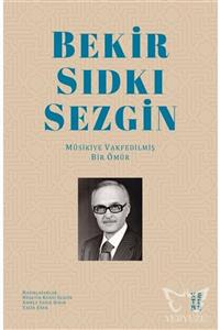 Ketebe Yayınları Bekir Sıdkı Sezgin Yasin Eker