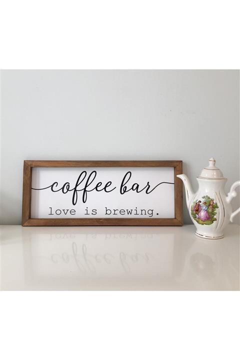 Puu Design Kahve Köşesi Coffee Bar Love Is Brewing Ahşap Çerçeve