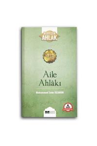Siyer Yayınları Aile Ahlakı - Muhteşem Ahlak Serisi 2