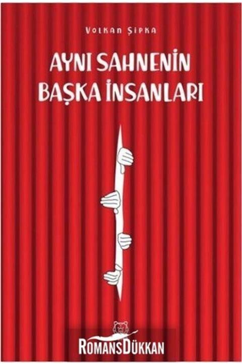 Luna Yayınları Aynı Sahnenin Başka Insanları