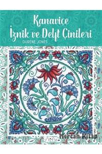 Tuva Yayıncılık Kanaviçe Iznik Ve Delft Çinileri