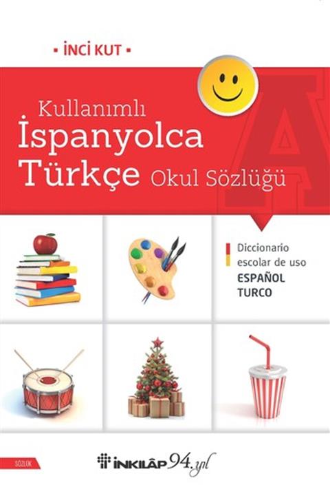 İnkılap Kitabevi Kullanımlı Ispanyolca Türkçe Okul Sözlüğü