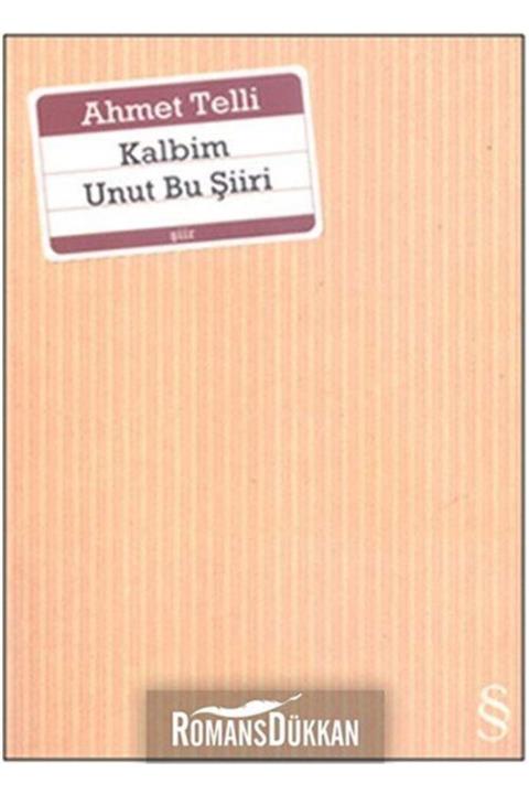 Everest Yayınları Kalbim Unut Bu Şiiri