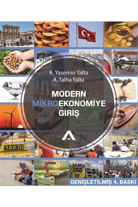 Adres Yayınları Modern Mikroekonomiye Giriş ( Talha & Yasemin Yalta - Modern Mikro Ekonomiye Giriş )