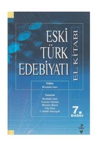 Grafiker Yayınları Eski Türk Edebiyatı El Kitabı / Mustafa Isen /