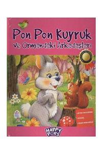 Abc Yayınları Pon Pon Kuyruk Ve Ormandaki Arkadaşları 9786054197293