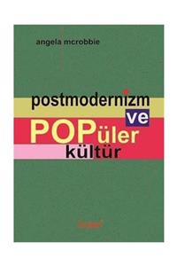 Yeni Zamanlar Sahaf Postmodernizm ve Popüler Kültür KOD:8-H-5