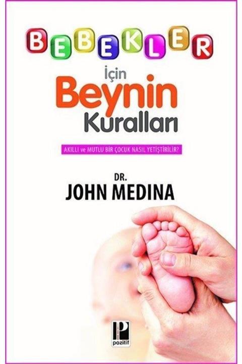 Pozitif Yayınları Bebekler Için Beynin Kuralları