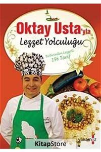 Yakamoz Yayınları Oktay Usta'yla Lezzet Yolculuğu (Ciltli)