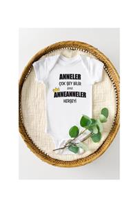 BabyLimon Unisex Bebek Beyaz Renk Anneler Çok Şey Bilir Ama Anneanneler Her Şeyi Baskılı Bebek Body Zıbın