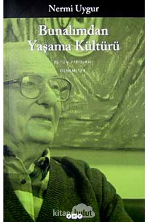 Yapı Kredi Yayınları Bunalımdan Yaşama Kültürü