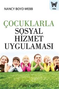 Nika Yayınevi Çocuklarla Sosyal Hizmet Uygulaması