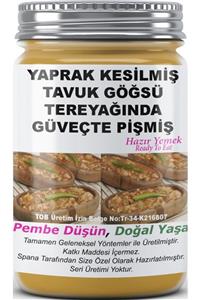 SPANA Yaprak Kesilmiş Tavuk Göğsü Tereyağında Güveçte Pişmiş Ev Yapımı Katkısız 330gr