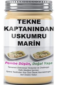 SPANA Ev Yapımı Katkısız Tekne Kaptanından Uskumru Marin 330 gr