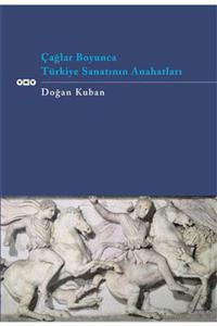 Yapı Kredi Yayınları Çağlar Boyunca Türkiye Sanatının Anahtarları