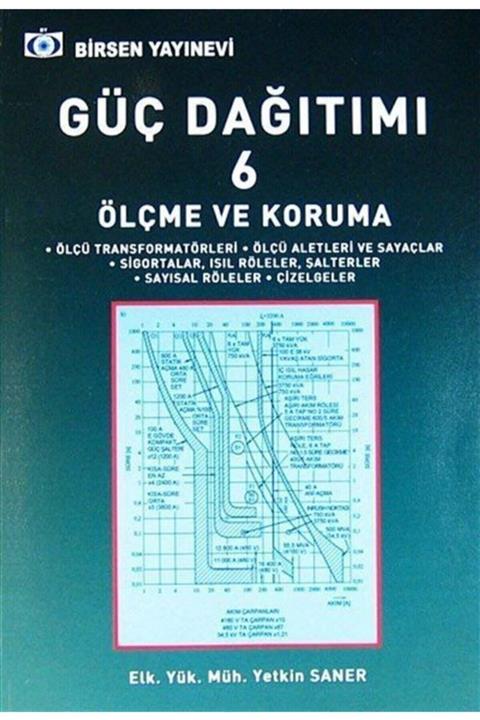 Birsen Yayınevi Güç Dağıtımı 6 / Ölçme ve Koruma