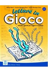 Alma Edizioni Letture In Gioco - Silvia Consonno