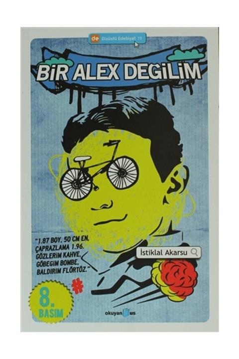 Okuyan Us Yayınları Bir Alex Değilim