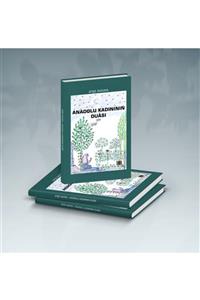Baykuş Edebiyat Dergisi Anadolu Kadının Duası