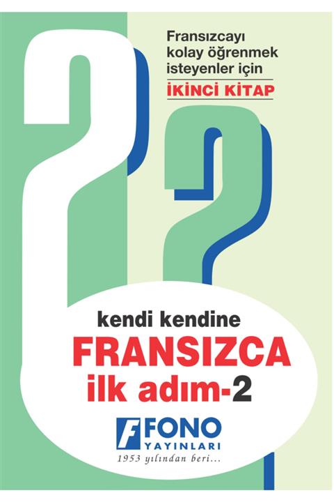 Fono Yayınları Kendi Kendine Fransızca Ilk Adım 2 (Seslendirmeli)