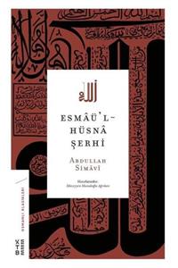 Ketebe Yayınları Esmaü'l-hüsna Şerhi