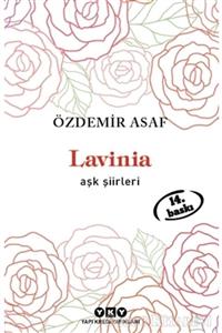 Yapı Kredi Yayınları Lavinia Aşk Şiirleri/özdemir Asaf