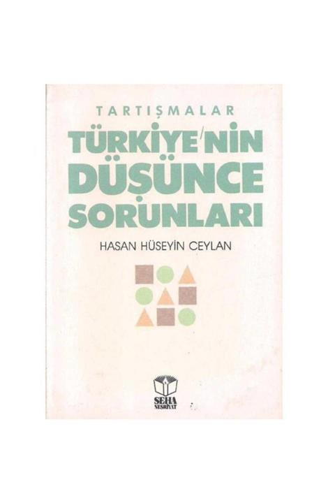 KitapSever Tartışmalar Türkiye'nin Düşünce Sorunları - Hasan Hüseyin Ceylan
