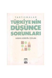 KitapSever Tartışmalar Türkiye'nin Düşünce Sorunları - Hasan Hüseyin Ceylan