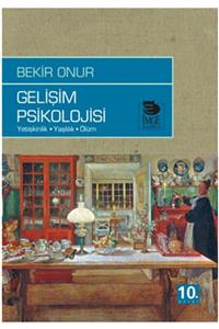 İmge Kitabevi Yayınları Gelişim Psikolojisi Yetişkinlik Yaşlılık Ölüm