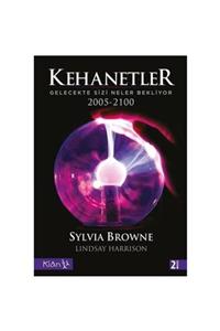 Klan Yayınları Kehanetler Gelecekte Sizi Neler Bekliyor 2005 - 2100 - Sylvia Browne