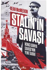 Kronik Yayınları Stalin’in Savaşı İkinci Dünya Savaşı’nın Yeni Tarihi