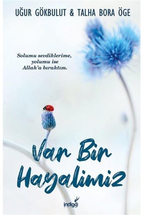 İndigo Kitap Var Bir Hayalimiz