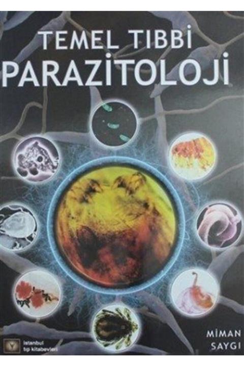 İstanbul Medikal Yayıncılık Temel Tıbbi Parazitoloji