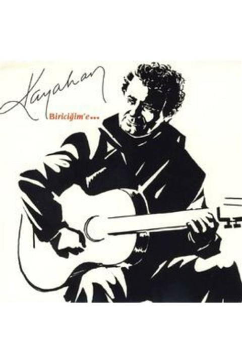 Dmc Müzik Kayahan - Biriciğim'e... /cd